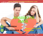 PROBLEMAS AMOROSOS, AMARRES DE AMOR