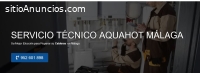 Servicio Técnico Aquahot Málaga