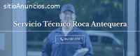 Técnico Roca Antequera 952210452