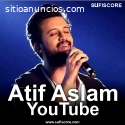 Here you get Atif Aslam songs on YouTube