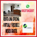 OFRECEMOS OFICINA VIRTUAL EN RENTA,