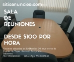 Sala de Reuniones por hora en Av.Morelos