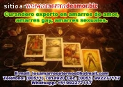 Amarres y Hechizos de Amor +51992277117