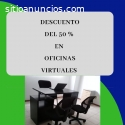 OFICINAS VIRTUALES CON DESCUENTO DEL 50