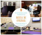 Renta Oficina Con sala de Juntas, recepc