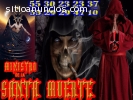 SANTA MUERTE! has sido ENGAÑADO! por