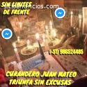 CURANDERO JUAN MATEO TRIUNFA SIN EXCUSAS