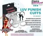 LUV PUNISH CUFFS LA DUREZA DEL PLACER DO