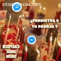 PERDISTES A TU PAREJA ? RECUPERALA AHORA